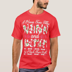 Camiseta Tenho Dois Títulos, Nana E Cachorro Mãe, Eu Arroto