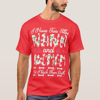 Camiseta Tenho Dois Títulos, Nana E Cachorro Mãe, Eu Arroto