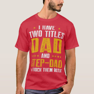 Camiseta Tenho Dois Títulos Pai E Pai Engraçado