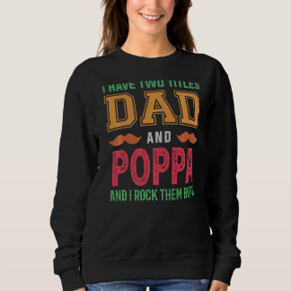 Camiseta Tenho Dois Títulos Pai E Poppa Avô Fath