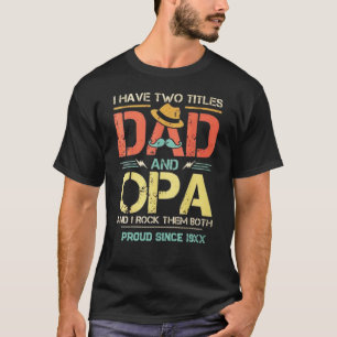 Camiseta Tenho Dois Títulos Pai e Vô