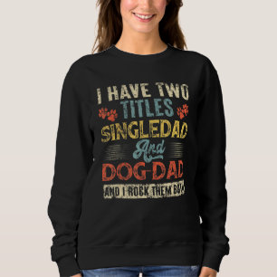 Camiseta Tenho Dois Títulos: Singdad E Pai De Cachorro.