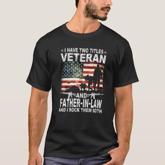 Camiseta Tenho Dois Títulos Veteranos E Pai Em Lei Patri (Frente)