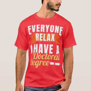 Camiseta Tenho Doutorado.