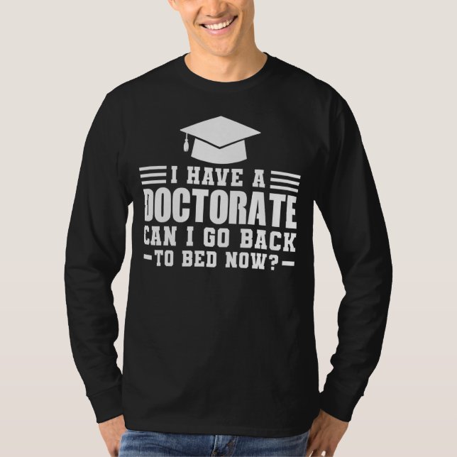 Camiseta Tenho Doutorado Posso Fazer Doutorado. (Frente)