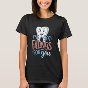 Camiseta Tenho Enchimentos Para Ti Dentista Dia de os namor