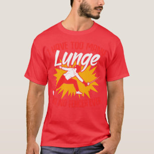 Camiseta Tenho Esportes De Esgrima Engraçados Demais Para U