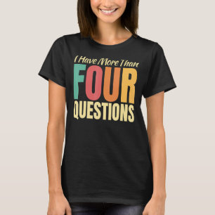 Camiseta Tenho Mais De Quatro Perguntas Piada Humor