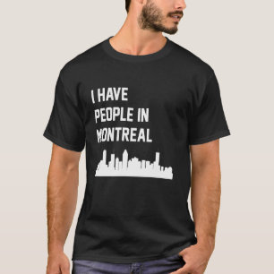 Camiseta Tenho Pessoas em Montreal Quebec Canadá