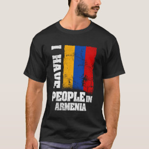 Camiseta Tenho Pessoas na Armênia Bandeira da Armênia