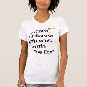Camiseta "Tenho Planos Com o Meu Cachorro" - Cacho
