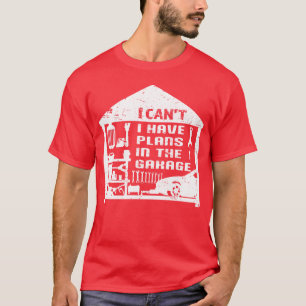 Camiseta Tenho Planos Na Garagem Mecânico Automóvel Menino