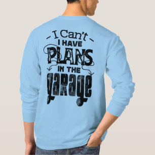 Camiseta Tenho Planos Na Vintagem Mecânica Engraçada Da Gar