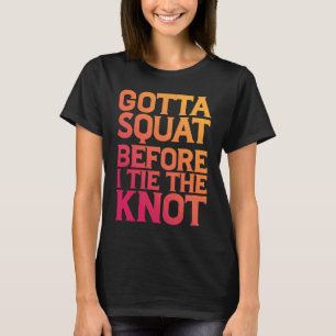 Camiseta Tenho Que Esquadrar Antes Que Eu Amarre O Nó