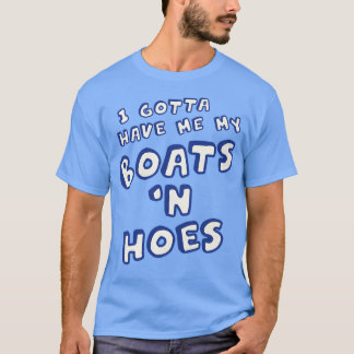 Camiseta Tenho Que Me Trazer Os Meus Barcos Em Hoes