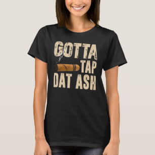 Camiseta Tenho Que Tocar Dat Ash