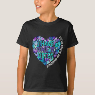 Camiseta Tenho Tempo Para Ouvir A Consciência Da Prevenção 