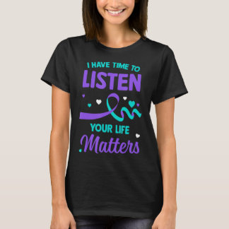 Camiseta Tenho Tempo Para Ouvir O Suicídio Mental Da Saúde 