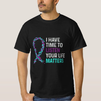 Camiseta Tenho Tempo Para Ouvir O Suicídio Mental Da Saúde 