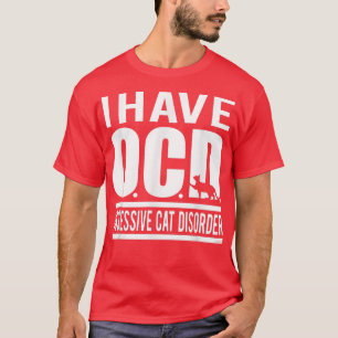 Camiseta Tenho TOC, Transtorno Obsessivo De Gato