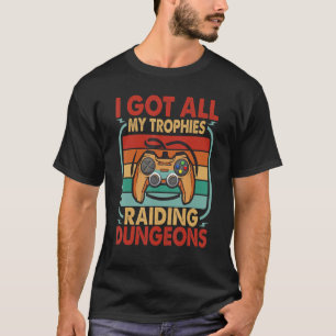 Camiseta Tenho Todos Os Meus Troféus A Criar O Vídeo Dungeo