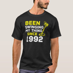 Camiseta Tenho Trocado A Minha Coisa Desde 1992, O Detector