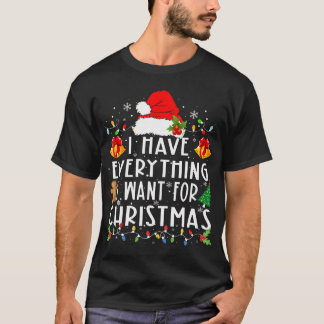 Camiseta Tenho Tudo O Que Quero No Natal É Eu...