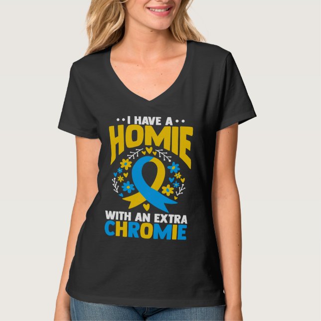 Camiseta Tenho um parceiro com um cromossomo extra t21 sínd (Frente)