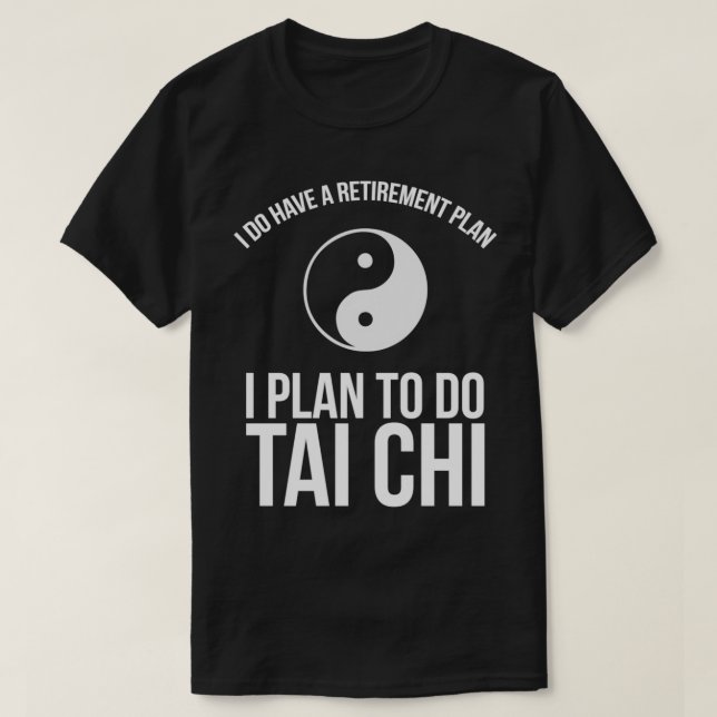 Camiseta Tenho Um Plano De Aposentação Que Planejo Fazer Ta (Frente do Design)