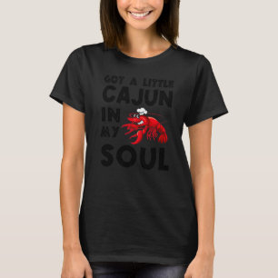 Camiseta Tenho Um Pouco De Cajun Na Minha Alma Crawfish Fu