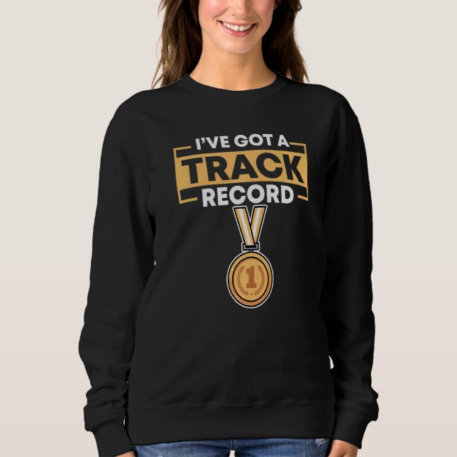Camiseta Tenho um registro de rastreamento e campo (Frente)