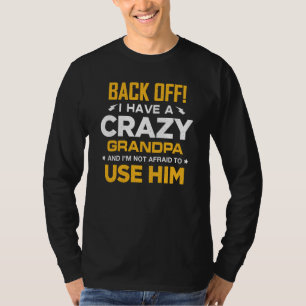 Camiseta Tenho um vovô maluco e não tenho medo de usá-lo