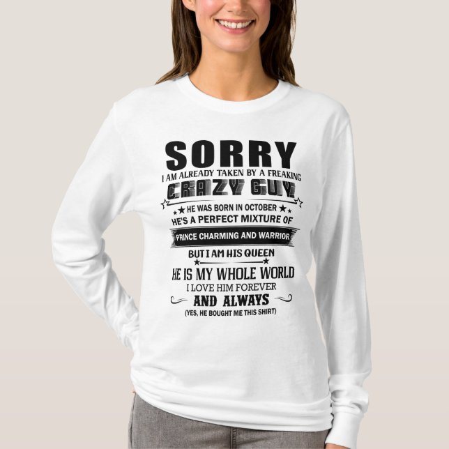 Camiseta Tenho uma Cara louca. Ele estava Nascer em outubro (Frente)