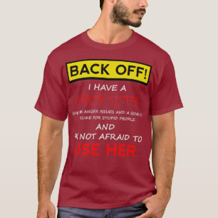 Camiseta Tenho uma Irmã Louca, Homens Engraçados.