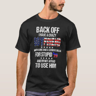 Camiseta Tenho Uma Namorado Muito Louca.