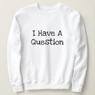 Camiseta Tenho Uma Pergunta Engraçada Modelo