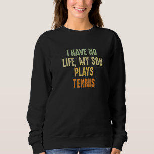 Camiseta Tênis Curioso Não Tenho Vida Que Meu Filho Joga