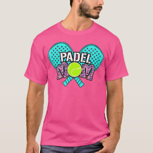 Camiseta Tênis de Padel Paddle Racket Bola Mãe Mamãe