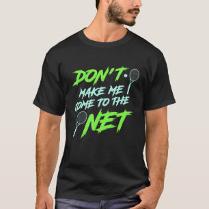 Camiseta Tênis Dizendo Para O Humor Do Jogador De Tênis