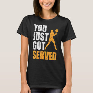 Camiseta Tênis Dizendo Que Acabou De Ser Servido Tênis Joga