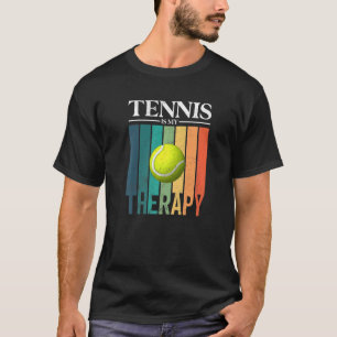 Camiseta Tênis é minha bola de Tênis de terapia
