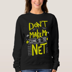 Camiseta Tênis não me faça chegar à saída do Tênis da rede