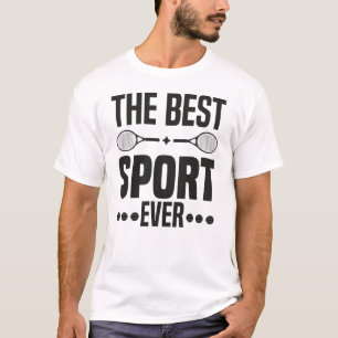 Camiseta Tênis, O Melhor Esporte De Todos Os tempos