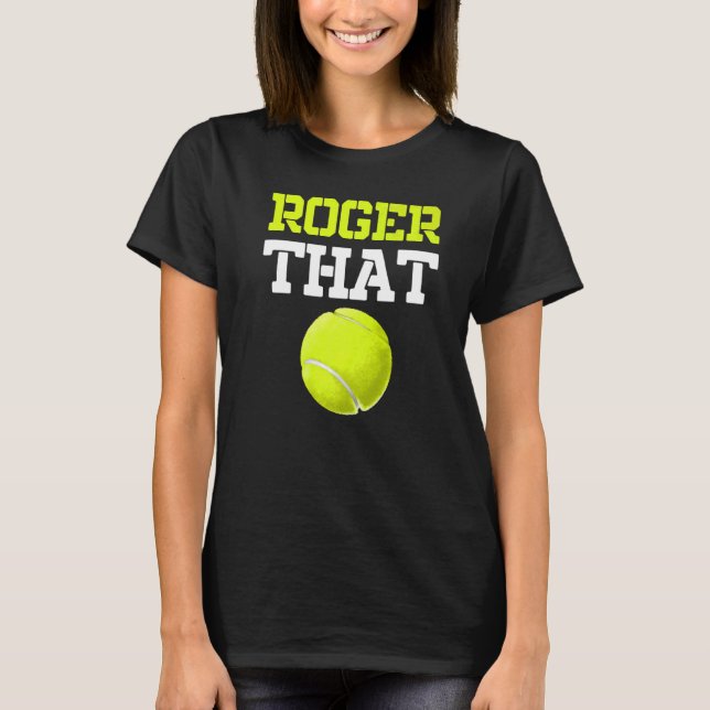 Camiseta Tênis Roger, O Tênis De Ball Do Jogador De Tênis (Frente)
