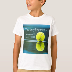 Camiseta Tênis vive uma vez, duas vezes, Tênis Ball, Cour