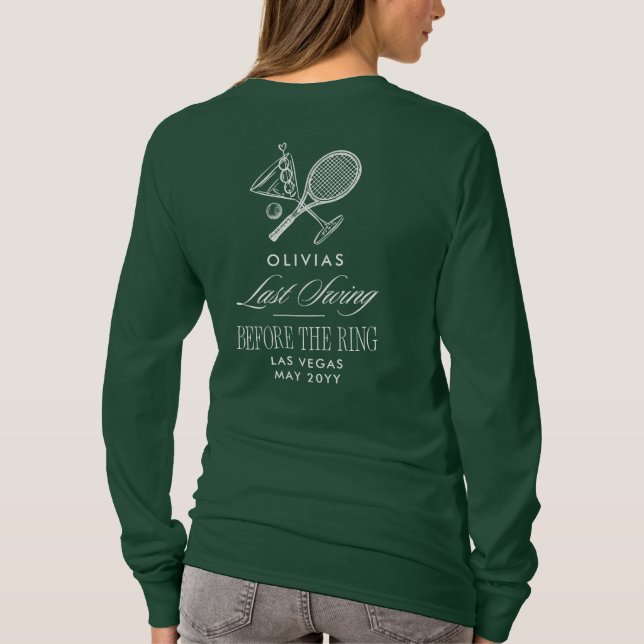 Camiseta Tennis Last Swing Before The Ring Bachelorette (Verso)