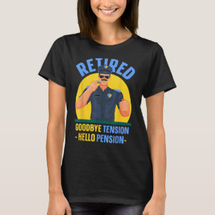 Camiseta Tensões de Tchau Alô Polícia de Pensões O