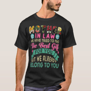 Camiseta Tentamos Encontrar O Melhor Presente Para A Mãe