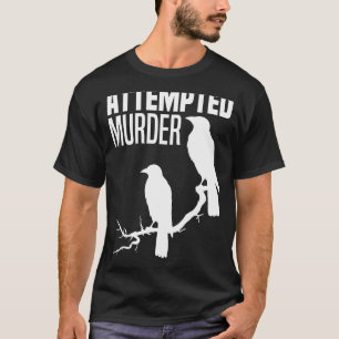 Camiseta Tentativa De Assassinato Crows Ravens Bird Meme Cr