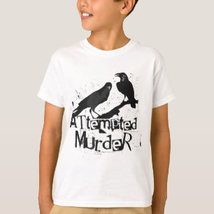 Camiseta Tentativa de assassinato, substantivo Coletivo de 